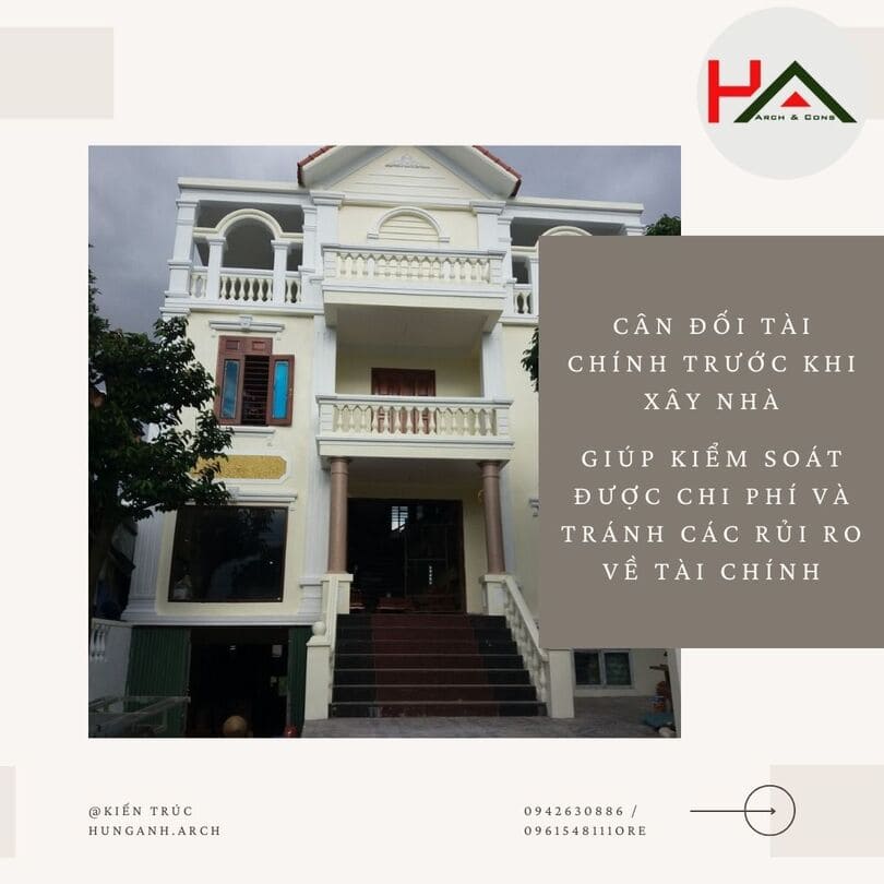 Gia Chủ Cần Cân đối Tài Chính Trước Khi Xây Nhà Như Thế Nào ?