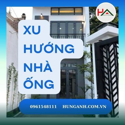 Tìm Hiểu Xu Hướng Nhà ống Tối ưu Không Gian Sống Hiện Nay Cùng Thiết Kế Kiến Trúc Hunganh.arch